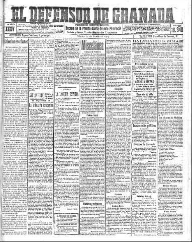 'El Defensor de Granada  : diario político independiente' - Año XXXV Número 16340  - 1913 Junio 17