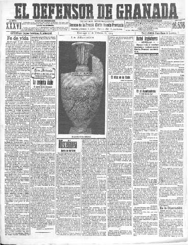 'El Defensor de Granada  : diario político independiente' - Año XXXVI Número 16576  - 1914 Febrero 22