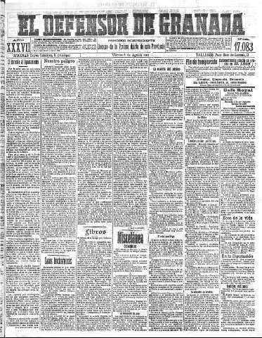 'El Defensor de Granada  : diario político independiente' - Año XXXVI Número 17083  - 1915 Agosto 06