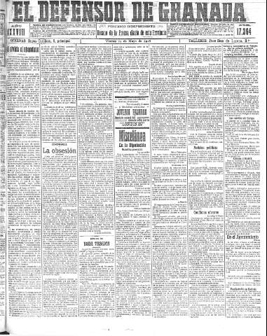 'El Defensor de Granada  : diario político independiente' - Año XXXVIII Número 17364  - 1916 Mayo 19