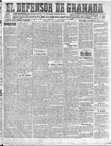 'El Defensor de Granada  : diario político independiente' - Año XXXIX Número 17228  - 1917 Abril 11