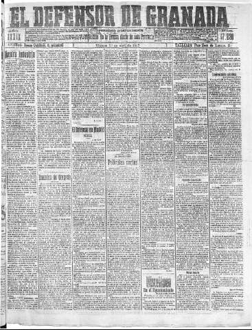 'El Defensor de Granada  : diario político independiente' - Año XXXIX Número 17230  - 1917 Abril 13