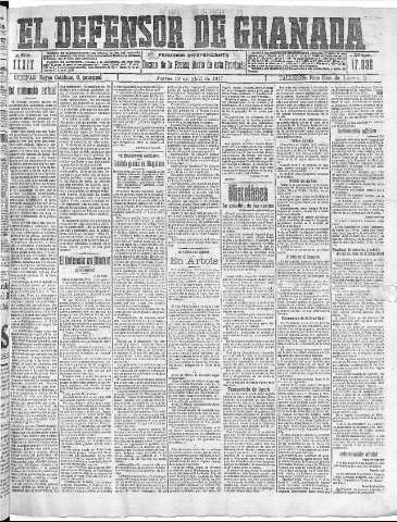 'El Defensor de Granada  : diario político independiente' - Año XXXIX Número 17236  - 1917 Abril 19