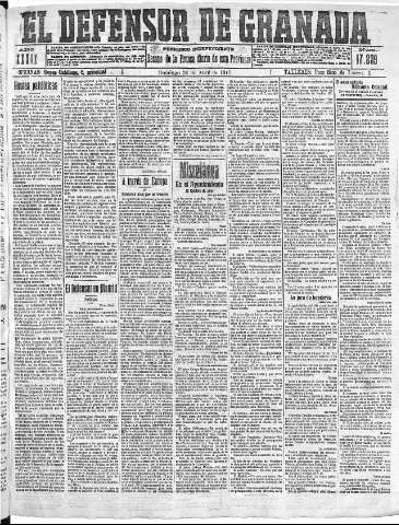 'El Defensor de Granada  : diario político independiente' - Año XXXIX Número 17239  - 1917 Abril 22