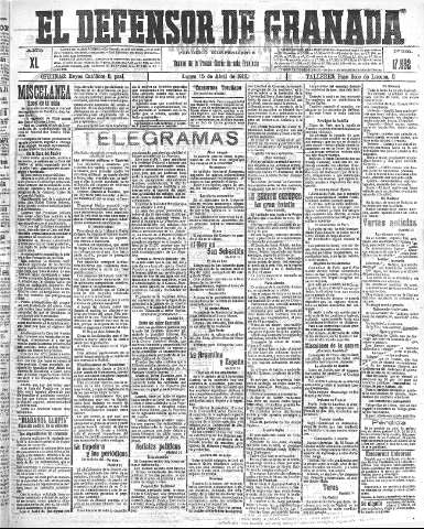 'El Defensor de Granada  : diario político independiente' - Año XL Número 17582  - 1918 Abril 15