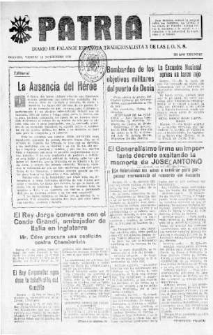 'Patria  : diario de Falange Española Tradicionalista y de las J.O.N.S.' - Año IV Número 422  - 1938 Noviembre 18