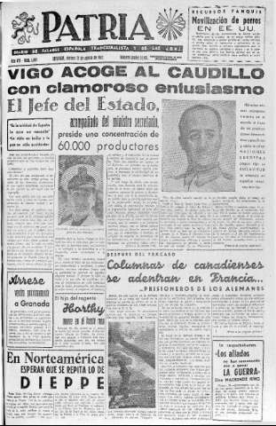 'Patria  : diario de Falange Española Tradicionalista y de las J.O.N.S.' - Año VII Número 1695  - 1942 Agosto 21