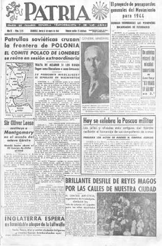 'Patria  : diario de Falange Española Tradicionalista y de las J.O.N.S.' - Año IX Número 2213  - 1944 Enero 06