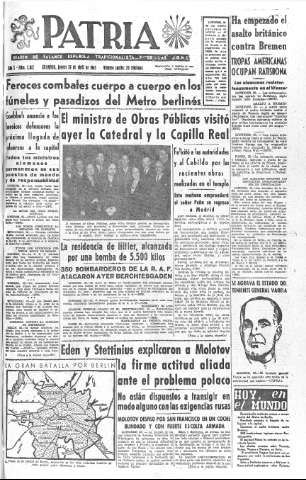 'Patria  : diario de Falange Española Tradicionalista y de las J.O.N.S.' - Año X Número 2613  - 1945 Abril 26