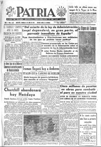 'Patria  : diario de Falange Española Tradicionalista y de las J.O.N.S.' - Año X Número 2681  - 1945 Julio 15