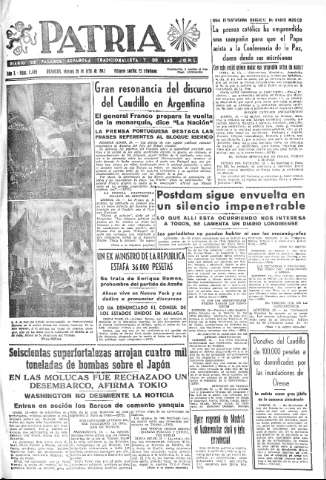 'Patria  : diario de Falange Española Tradicionalista y de las J.O.N.S.' - Año X Número 2685  - 1945 Julio 20