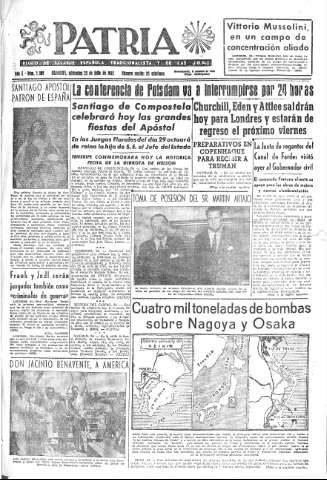 'Patria  : diario de Falange Española Tradicionalista y de las J.O.N.S.' - Año X Número 2689  - 1945 Julio 25