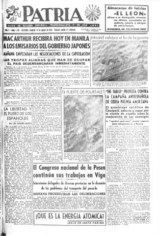 'Patria  : diario de Falange Española Tradicionalista y de las J.O.N.S.' - Año X Número 2710  - 1945 Agosto 19