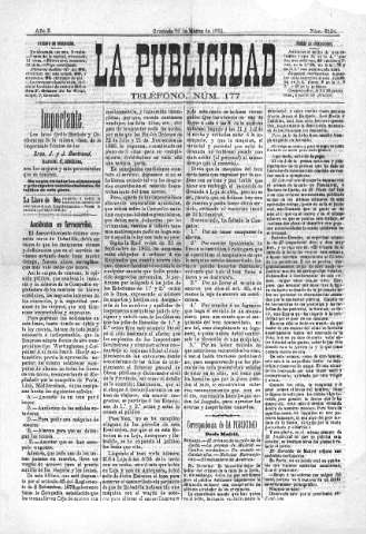 'La publicidad  : diario de avisos noticias y telegramas. Eco fiel de la opinión y verdadero defensor de los intereses morales y materiales de Granada y su provincia' - Año X Número 2534  - 1891 Marzo 22