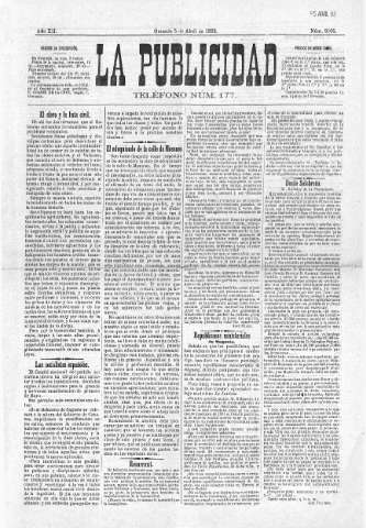 'La publicidad  : diario de avisos noticias y telegramas. Eco fiel de la opinión y verdadero defensor de los intereses morales y materiales de Granada y su provincia' - Año XII Número 2805  - 1893 Abril 05