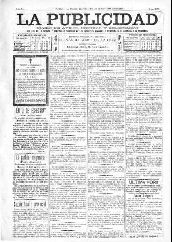 'La publicidad  : diario de avisos noticias y telegramas. Eco fiel de la opinión y verdadero defensor de los intereses morales y materiales de Granada y su provincia' - Año XIII Número 3175  - 1895 Febrero 11