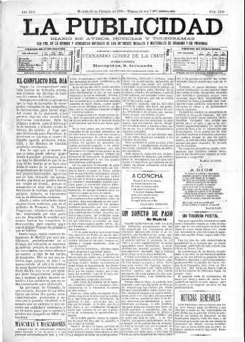 'La publicidad  : diario de avisos noticias y telegramas. Eco fiel de la opinión y verdadero defensor de los intereses morales y materiales de Granada y su provincia' - Año XIII Número 3190  - 1895 Febrero 26