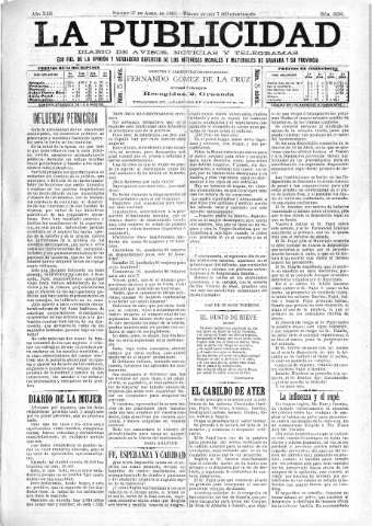 'La publicidad  : diario de avisos noticias y telegramas. Eco fiel de la opinión y verdadero defensor de los intereses morales y materiales de Granada y su provincia' - Año XIII Número 3250  - 1895 Abril 27
