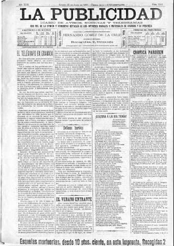 'La publicidad  : diario de avisos noticias y telegramas. Eco fiel de la opinión y verdadero defensor de los intereses morales y materiales de Granada y su provincia' - Año XIII Número 3305  - 1895 Junio 22