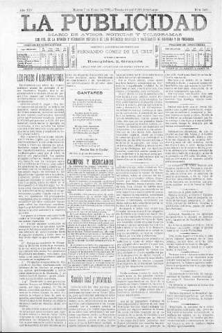 'La publicidad  : diario de avisos noticias y telegramas. Eco fiel de la opinión y verdadero defensor de los intereses morales y materiales de Granada y su provincia' - Año XIV Número 3497  - 1896 Enero 07
