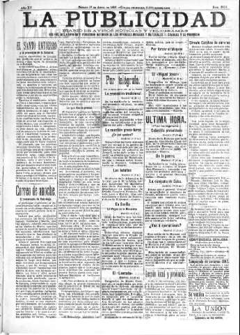 'La publicidad  : diario de avisos noticias y telegramas. Eco fiel de la opinión y verdadero defensor de los intereses morales y materiales de Granada y su provincia' - Año XV Número 3916  - 1897 Abril 17