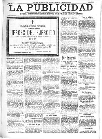 'La publicidad  : diario de avisos noticias y telegramas. Eco fiel de la opinión y verdadero defensor de los intereses morales y materiales de Granada y su provincia' - Año XV Número 3925  - 1897 Abril 26