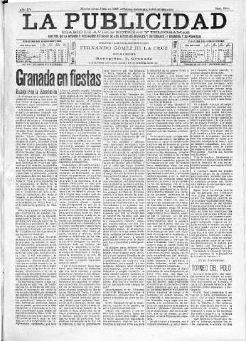 'La publicidad  : diario de avisos noticias y telegramas. Eco fiel de la opinión y verdadero defensor de los intereses morales y materiales de Granada y su provincia' - Año XV Número 3982  - 1897 Junio 22