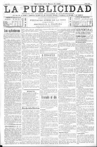 'La publicidad  : diario de avisos noticias y telegramas. Eco fiel de la opinión y verdadero defensor de los intereses morales y materiales de Granada y su provincia' - Año XVI Número 4186  - 1898 Enero 12