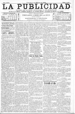 'La publicidad  : diario de avisos noticias y telegramas. Eco fiel de la opinión y verdadero defensor de los intereses morales y materiales de Granada y su provincia' - Año XVI Número 4187  - 1898 Enero 14