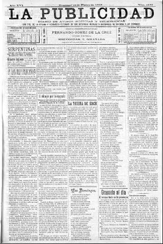 'La publicidad  : diario de avisos noticias y telegramas. Eco fiel de la opinión y verdadero defensor de los intereses morales y materiales de Granada y su provincia' - Año XVI Número 4189  - 1898 Enero 16