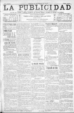 'La publicidad  : diario de avisos noticias y telegramas. Eco fiel de la opinión y verdadero defensor de los intereses morales y materiales de Granada y su provincia' - Año XVI Número 4243  - 1898 Marzo 11