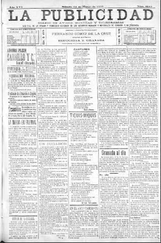 'La publicidad  : diario de avisos noticias y telegramas. Eco fiel de la opinión y verdadero defensor de los intereses morales y materiales de Granada y su provincia' - Año XVI Número 4244  - 1898 Marzo 12