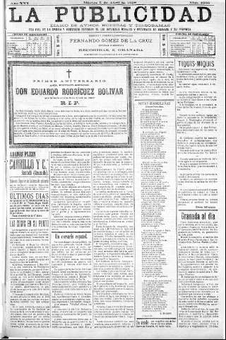 'La publicidad  : diario de avisos noticias y telegramas. Eco fiel de la opinión y verdadero defensor de los intereses morales y materiales de Granada y su provincia' - Año XVI Número 4268  - 1898 Abril 05
