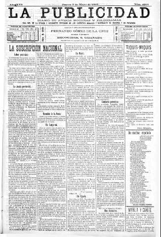 'La publicidad  : diario de avisos noticias y telegramas. Eco fiel de la opinión y verdadero defensor de los intereses morales y materiales de Granada y su provincia' - Año XVI Número 4297  - 1898 Mayo 05
