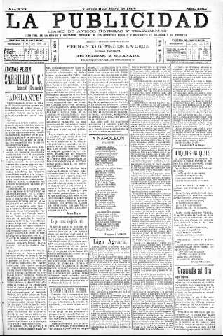 'La publicidad  : diario de avisos noticias y telegramas. Eco fiel de la opinión y verdadero defensor de los intereses morales y materiales de Granada y su provincia' - Año XVI Número 4298  - 1898 Mayo 06