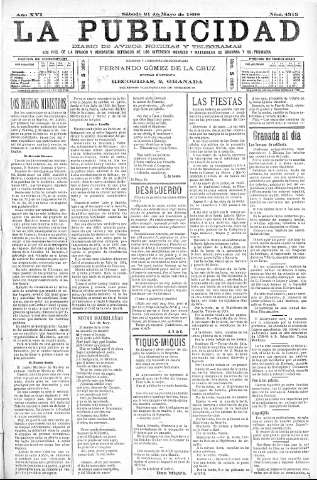 'La publicidad  : diario de avisos noticias y telegramas. Eco fiel de la opinión y verdadero defensor de los intereses morales y materiales de Granada y su provincia' - Año XVI Número 4313  - 1898 Mayo 21
