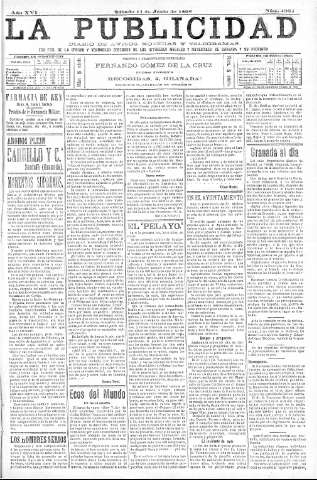 'La publicidad  : diario de avisos noticias y telegramas. Eco fiel de la opinión y verdadero defensor de los intereses morales y materiales de Granada y su provincia' - Año XVI Número 4334  - 1898 Junio 11