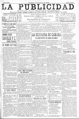 'La publicidad  : diario de avisos noticias y telegramas. Eco fiel de la opinión y verdadero defensor de los intereses morales y materiales de Granada y su provincia' - Año XVI Número 4342  - 1898 Junio 19