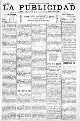 'La publicidad  : diario de avisos noticias y telegramas. Eco fiel de la opinión y verdadero defensor de los intereses morales y materiales de Granada y su provincia' - Año XVI Número 4356  - 1898 Julio 03