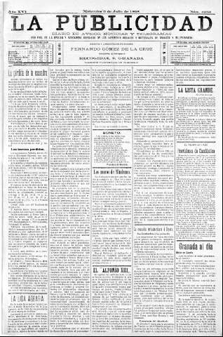'La publicidad  : diario de avisos noticias y telegramas. Eco fiel de la opinión y verdadero defensor de los intereses morales y materiales de Granada y su provincia' - Año XVI Número 4359  - 1898 Julio 06