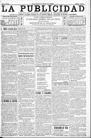 'La publicidad  : diario de avisos noticias y telegramas. Eco fiel de la opinión y verdadero defensor de los intereses morales y materiales de Granada y su provincia' - Año XVI Número 4374  - 1898 Julio 21