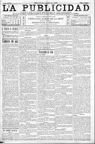 'La publicidad  : diario de avisos noticias y telegramas. Eco fiel de la opinión y verdadero defensor de los intereses morales y materiales de Granada y su provincia' - Año XVI Número 4386  - 1898 Agosto 02
