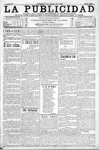 'La publicidad  : diario de avisos noticias y telegramas. Eco fiel de la opinión y verdadero defensor de los intereses morales y materiales de Granada y su provincia' - Año XVI Número 4391  - 1898 Agosto 07