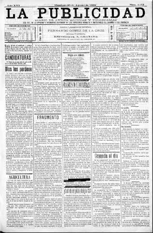 'La publicidad  : diario de avisos noticias y telegramas. Eco fiel de la opinión y verdadero defensor de los intereses morales y materiales de Granada y su provincia' - Año XVI Número 4412  - 1898 Agosto 28