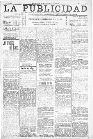 'La publicidad  : diario de avisos noticias y telegramas. Eco fiel de la opinión y verdadero defensor de los intereses morales y materiales de Granada y su provincia' - Año XVI Número 4442  - 1898 Septiembre 27