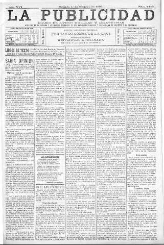 'La publicidad  : diario de avisos noticias y telegramas. Eco fiel de la opinión y verdadero defensor de los intereses morales y materiales de Granada y su provincia' - Año XVI Número 4446  - 1898 Octubre 01