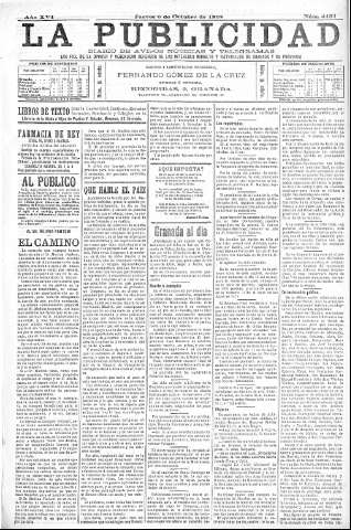 'La publicidad  : diario de avisos noticias y telegramas. Eco fiel de la opinión y verdadero defensor de los intereses morales y materiales de Granada y su provincia' - Año XVI Número 4451  - 1898 Octubre 06