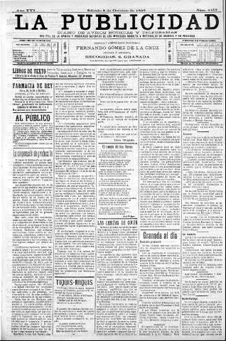 'La publicidad  : diario de avisos noticias y telegramas. Eco fiel de la opinión y verdadero defensor de los intereses morales y materiales de Granada y su provincia' - Año XVI Número 4453  - 1898 Octubre 08
