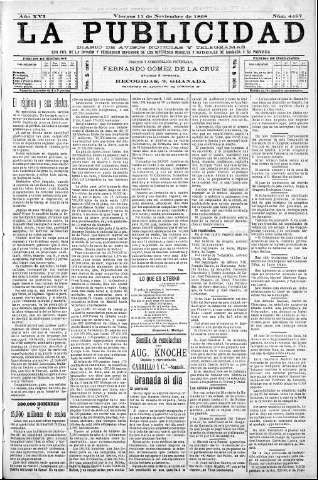 'La publicidad  : diario de avisos noticias y telegramas. Eco fiel de la opinión y verdadero defensor de los intereses morales y materiales de Granada y su provincia' - Año XVI Número 4487  - 1898 Noviembre 11