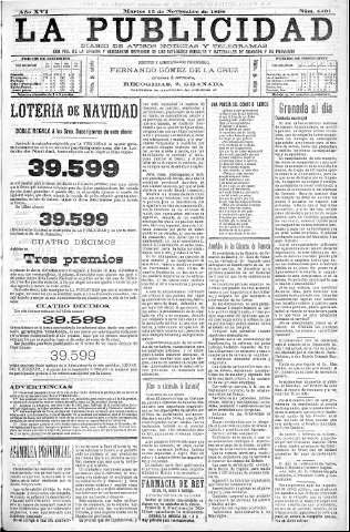 'La publicidad  : diario de avisos noticias y telegramas. Eco fiel de la opinión y verdadero defensor de los intereses morales y materiales de Granada y su provincia' - Año XVI Número 4491  - 1898 Noviembre 15